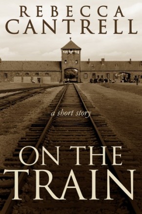 Cover for On the Train--the gates of Auschwitz
