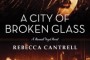 Paperback version of A City of Broken Glass!
